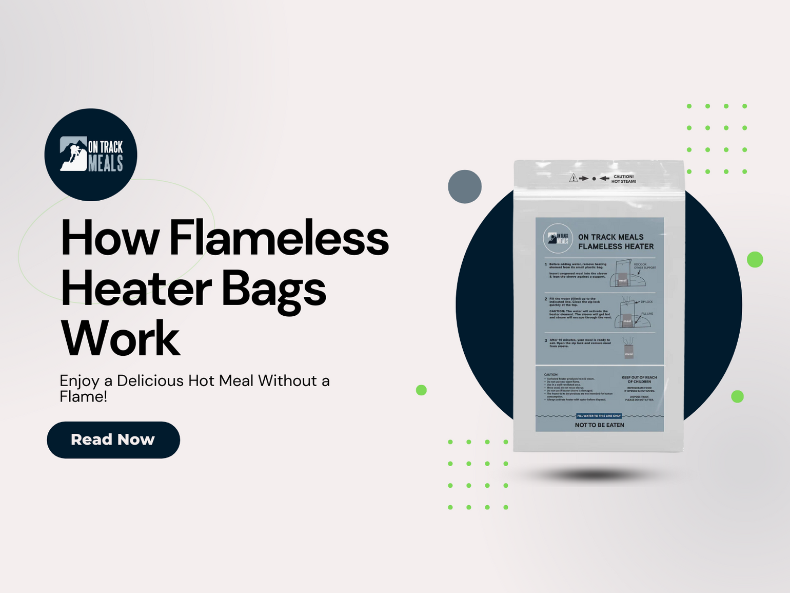 How does a Flameless Heater bag work to heat meal – On Track Meals